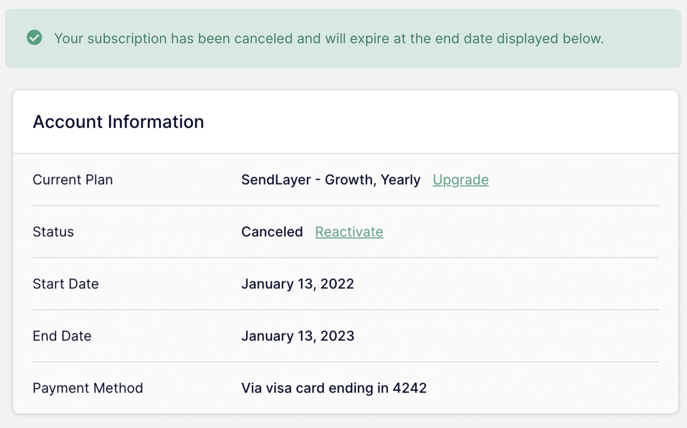The confirmation message for account cancellation