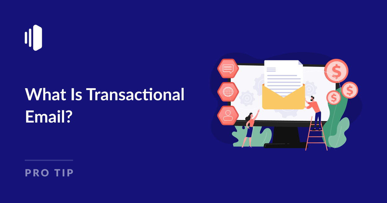 What Is Transactional Email?