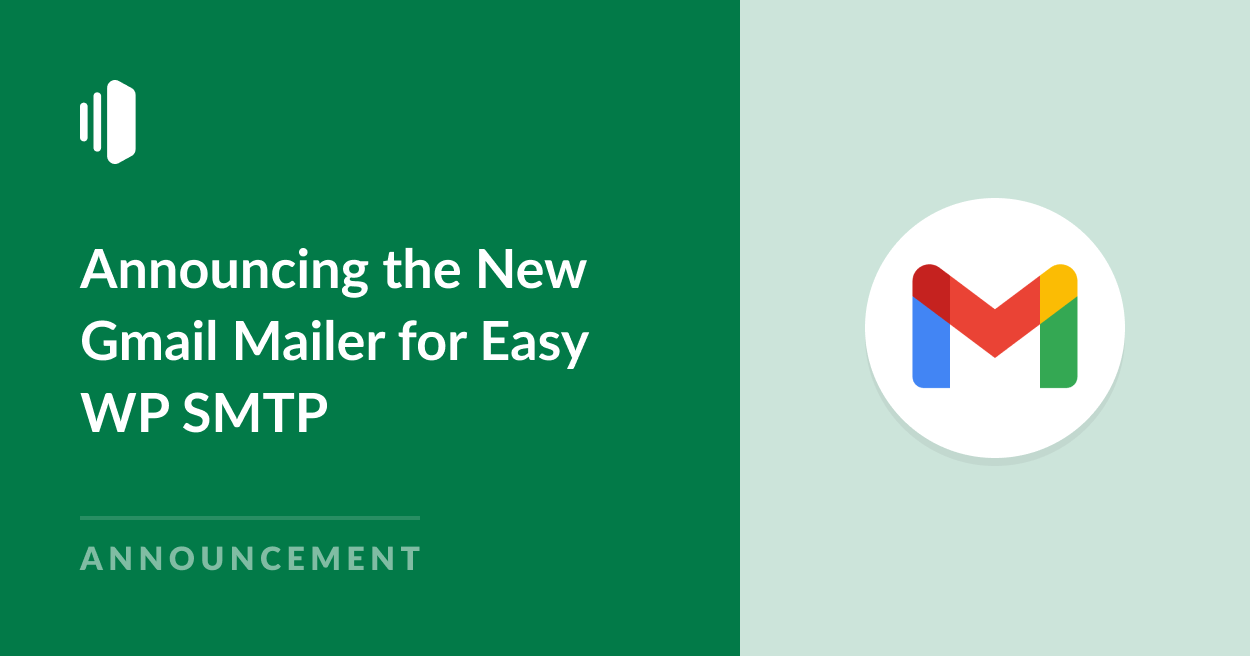 Announcing the New Gmail Mailer for Easy WP SMTP