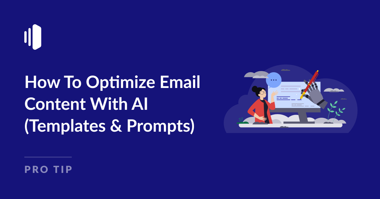 How To Optimize Email Content With AI (Templates & Prompts)