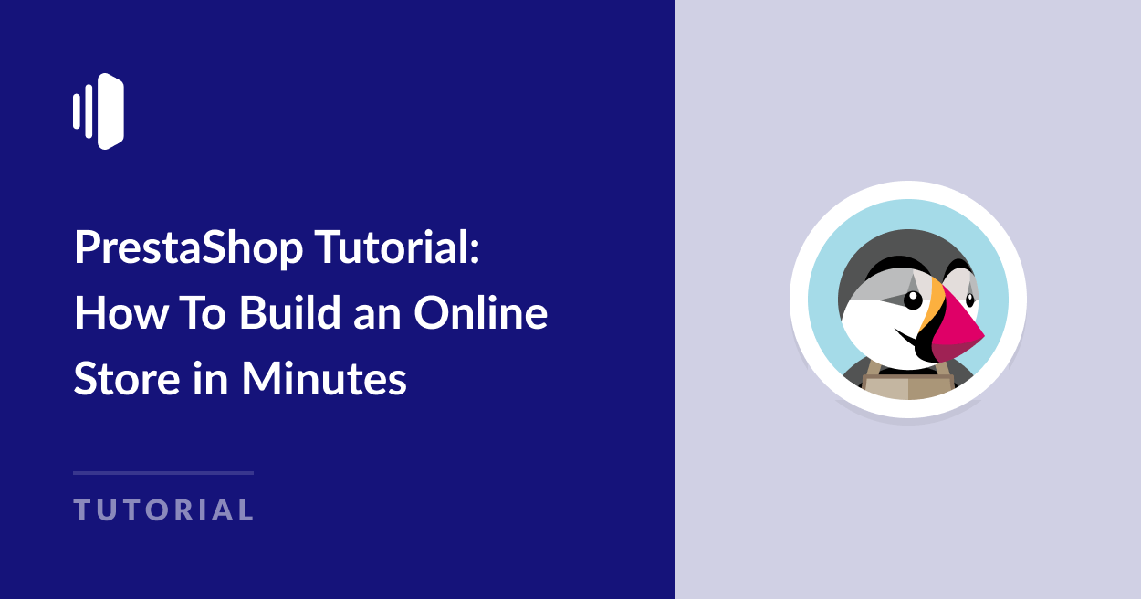 PrestaShop Tutorial How To Build an Online Store in Minutes