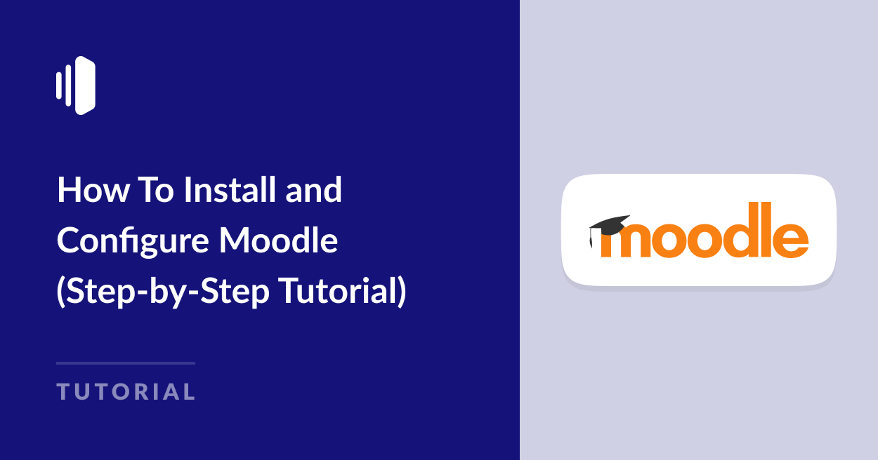 How To Install and Configure Moodle
