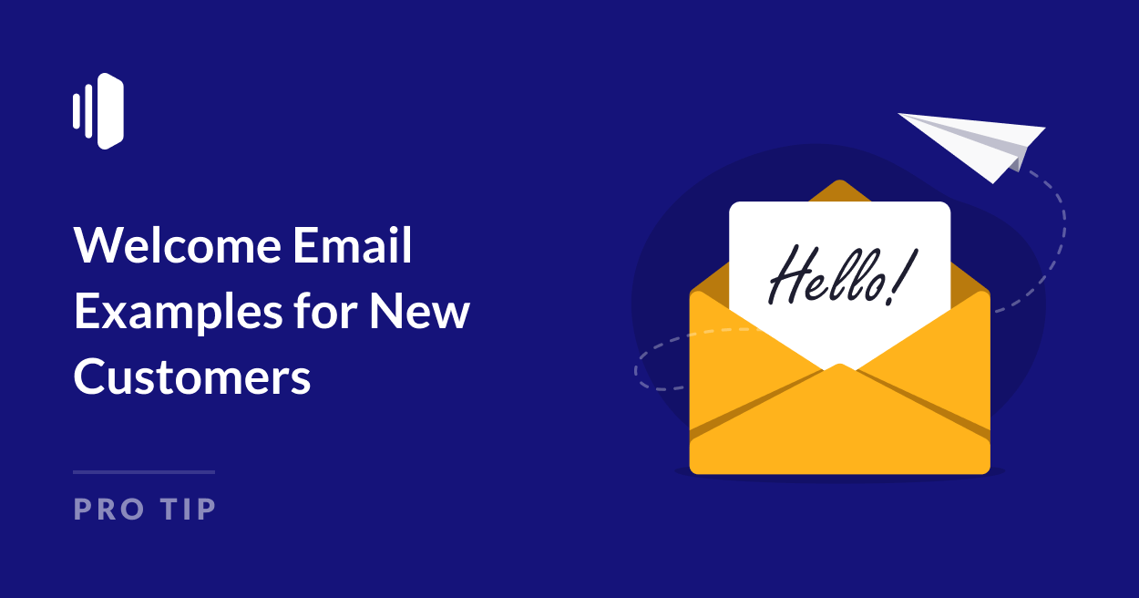 Welcome Email Examples for New Customers