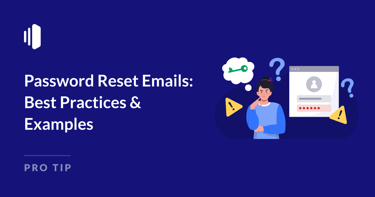 Password Reset Emails Best Practices and Examples