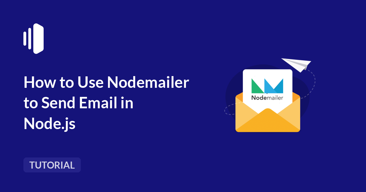 How to Use Nodemailer to Send Email in Node.js