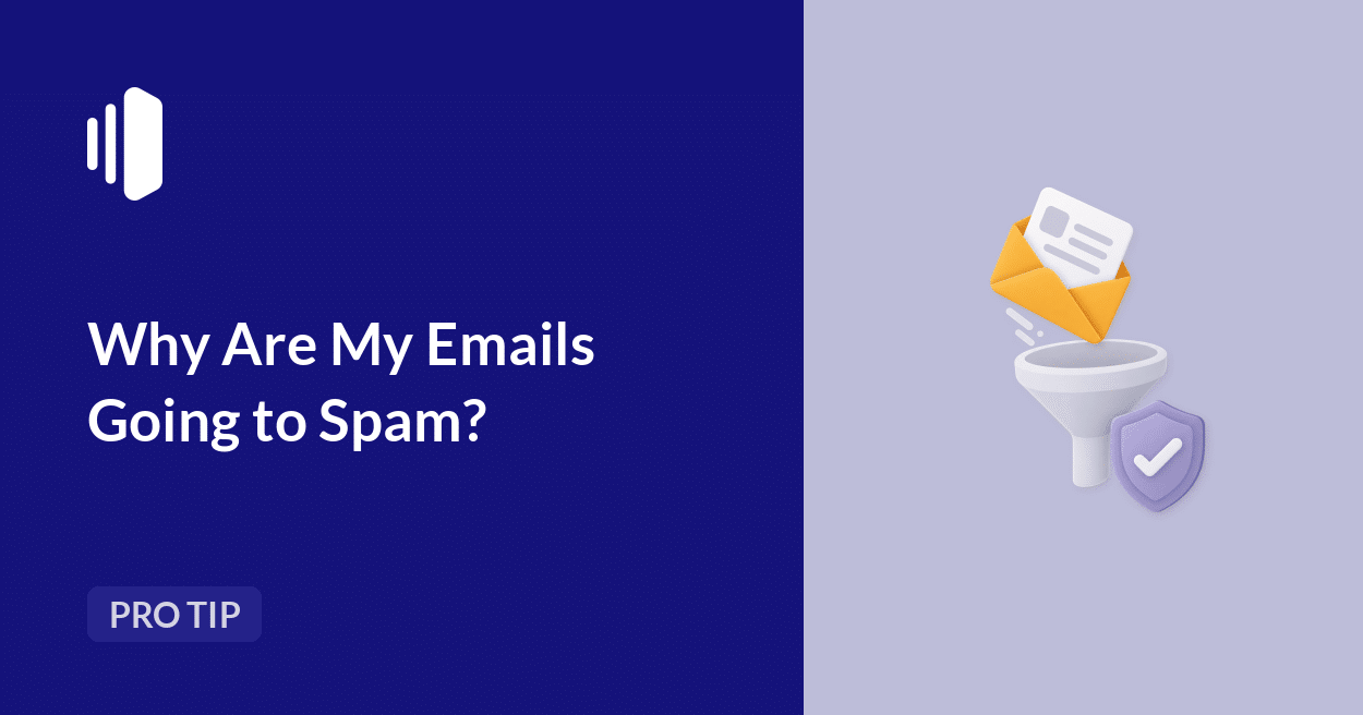 Why Are My Emails Going to Spam?
