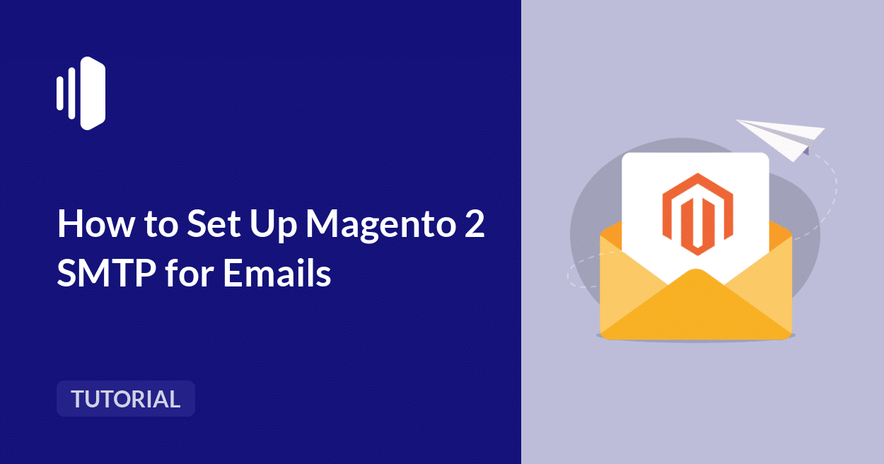 How to Configure Magento 2 SMTP for Transactional Emails