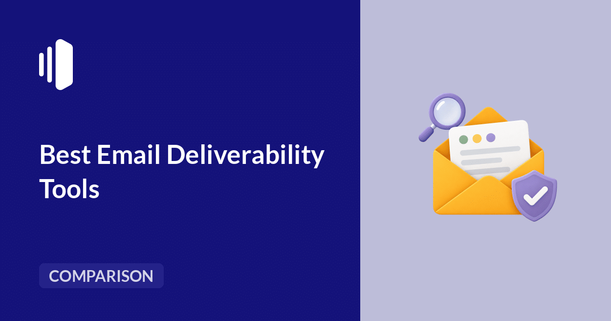 Email Deliverability Tools